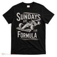Sunday Are For Formula Racing Track Days & Motorsports Gift T-Shirt thumb 0