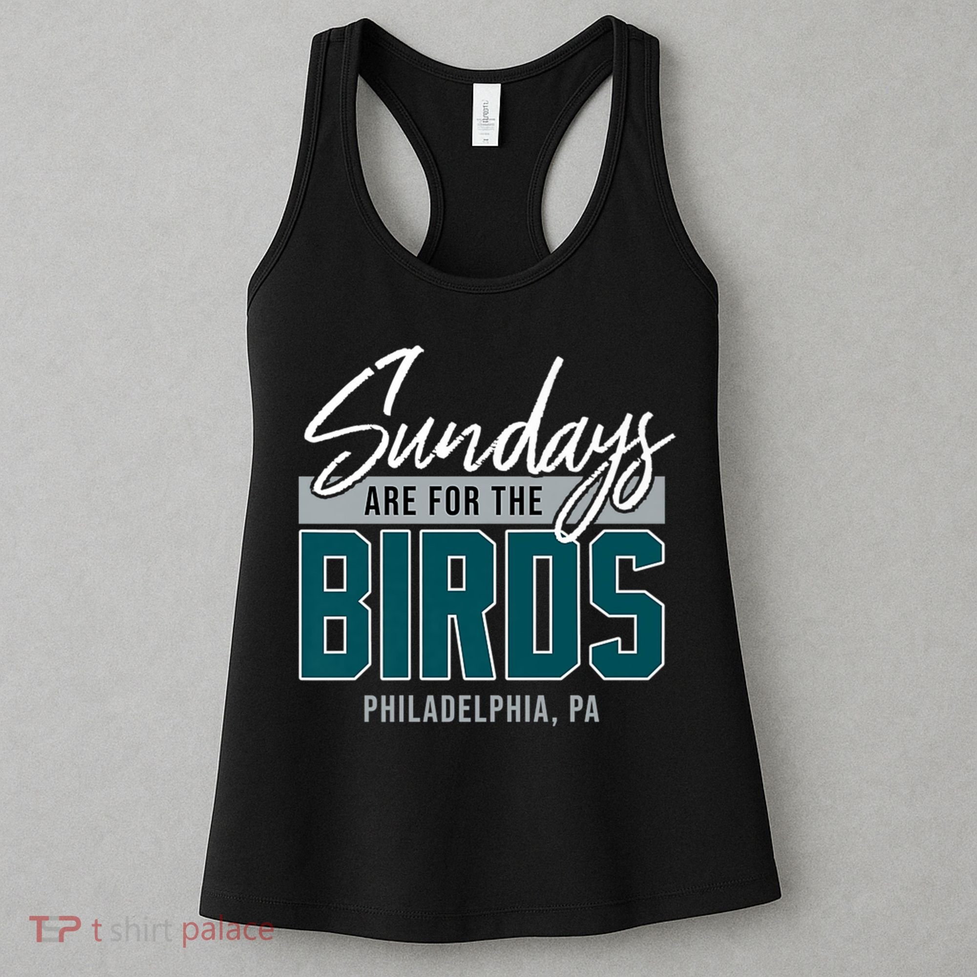 Sundays Are For The Birds Football Philadelphia Women's Tank Top