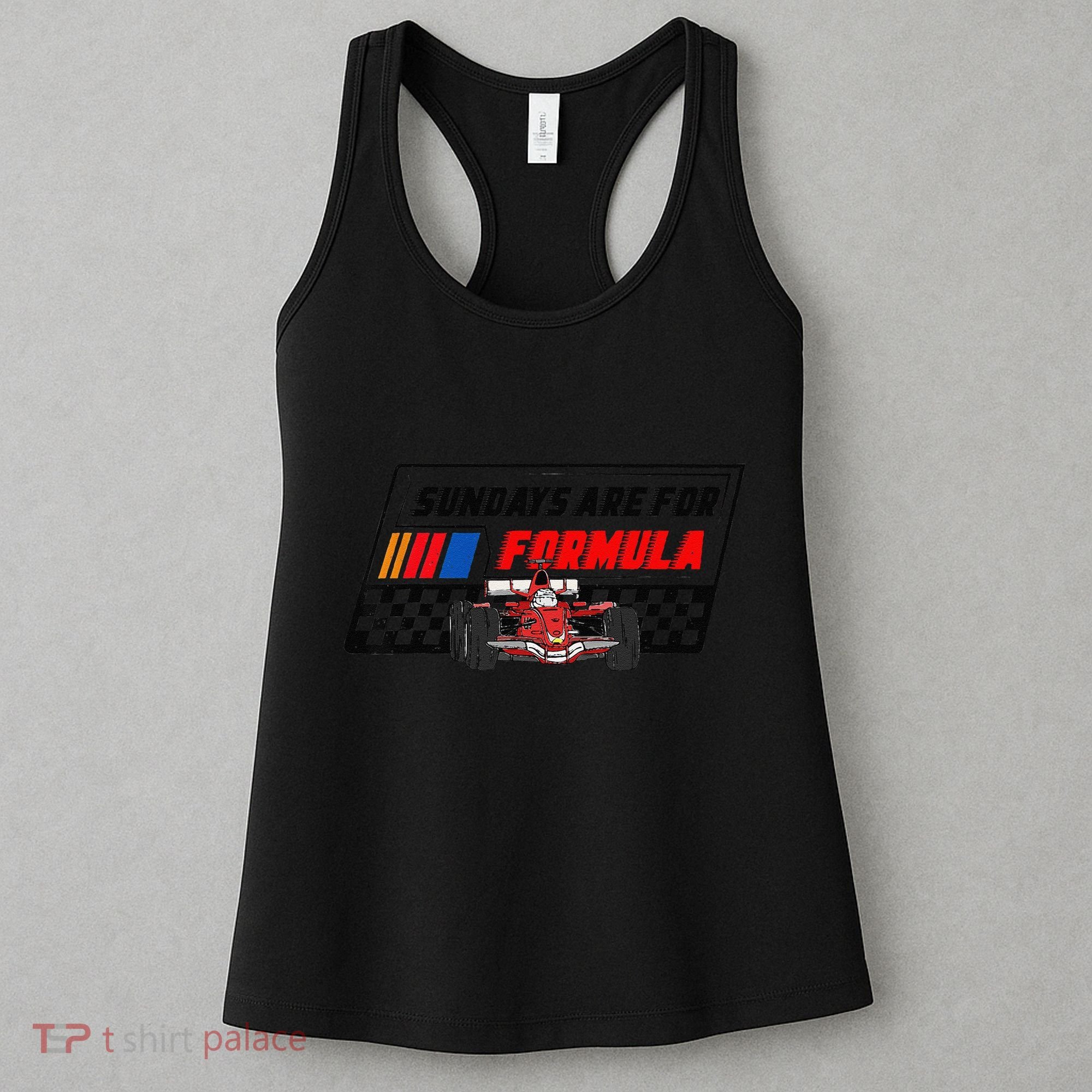 Sundays Are For Formula Racing Lover & Motorsports Fast Cars Women's Tank Top