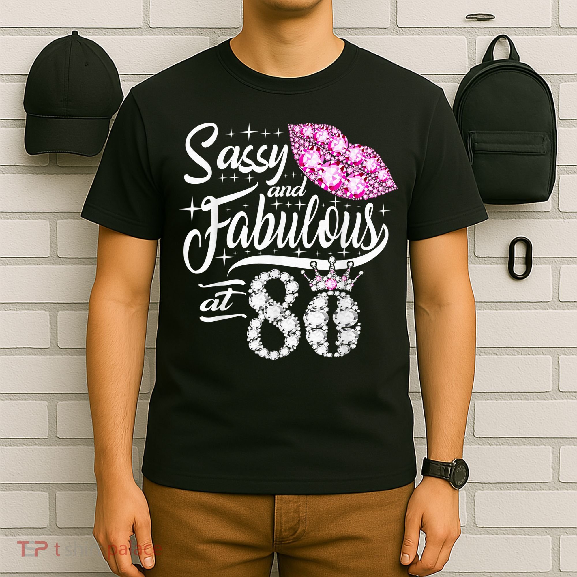 Sassy and fabulous at 80 Years Old 80th Birthday crown lips T-Shirt