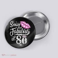 Sassy and fabulous at 80 Years Old 80th Birthday crown lips Button thumb 0