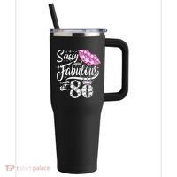 Sassy and fabulous at 80 Years Old 80th Birthday crown lips 40oz Vacuum Insulated Stainless Steel Travel Tumbler thumb 0