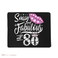 Sassy and fabulous at 80 Years Old 80th Birthday crown lips Mousepad thumb 0