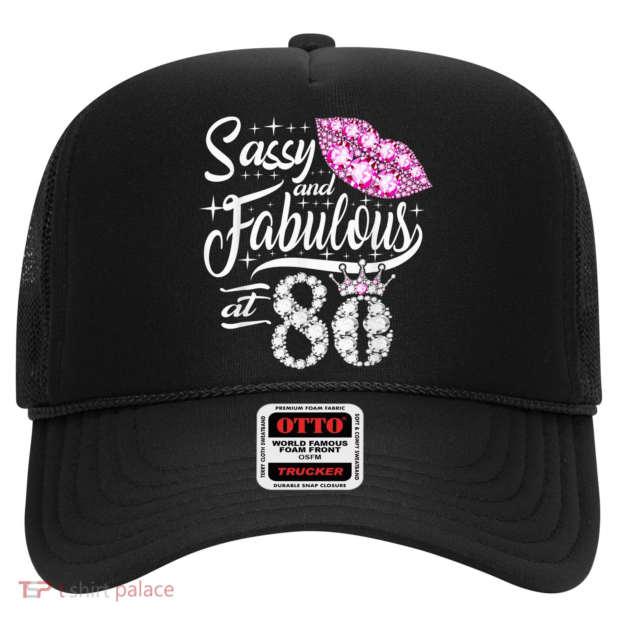 Sassy and fabulous at 80 Years Old 80th Birthday crown lips Hat