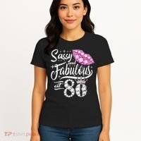 Sassy and fabulous at 80 Years Old 80th Birthday crown lips Women's T-Shirt thumb 4