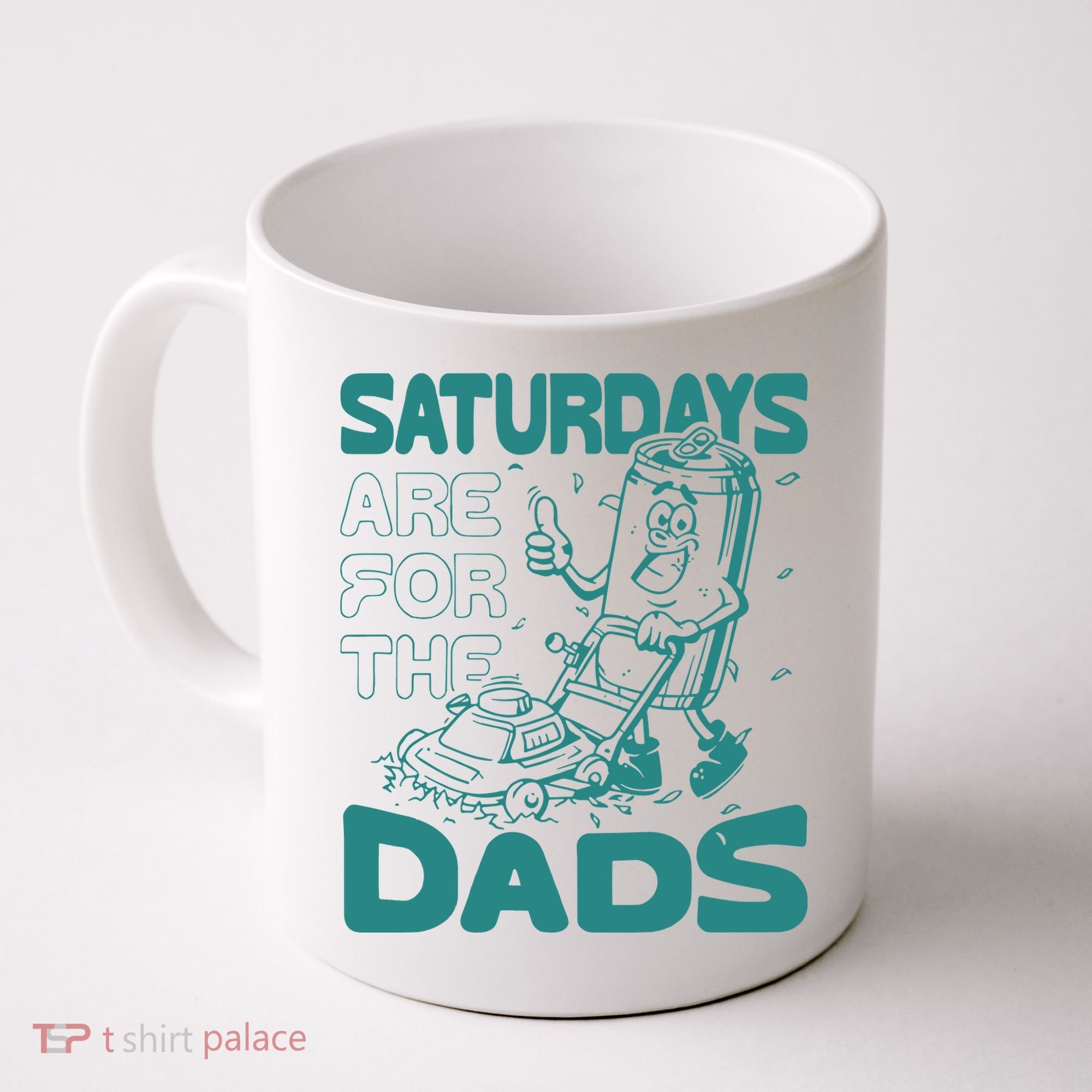 Saturdays Are For The Dads Mow Coffee Mug