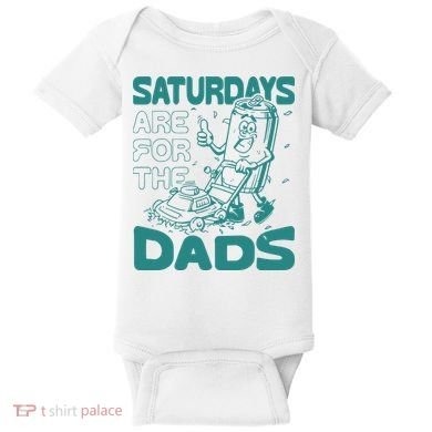 Saturdays Are For The Dads Mow Baby Bodysuit