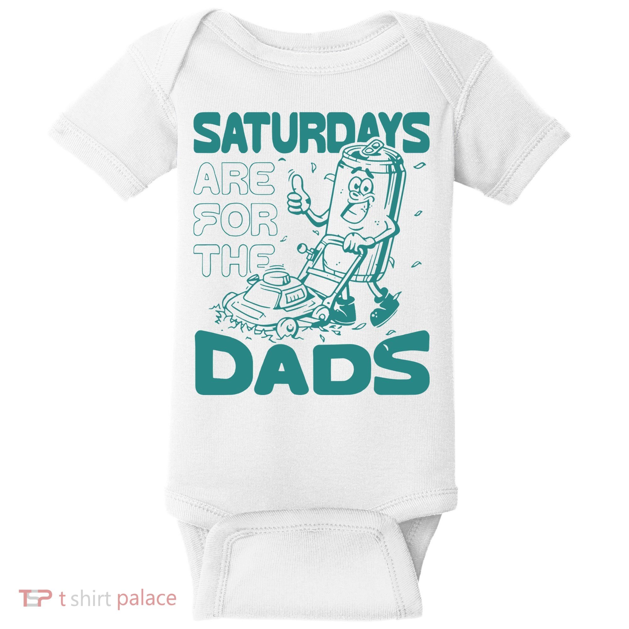 Saturdays Are For The Dads Mow Baby Bodysuit
