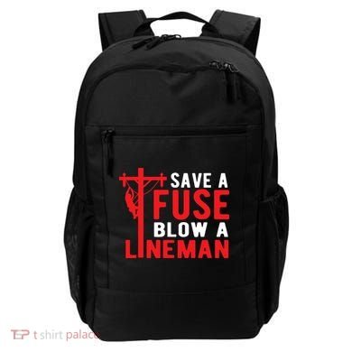 Save A Fuse Blow A Lineman Funny Lineman Backpack