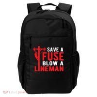 Save A Fuse Blow A Lineman Funny Lineman Backpack thumb 0