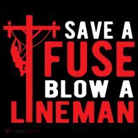 Save A Fuse Blow A Lineman Funny Lineman Ornament thumb 1