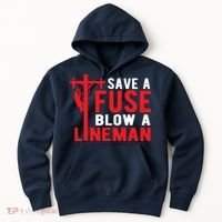 Save A Fuse Blow A Lineman Funny Lineman Hoodie thumb 0