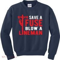 Save A Fuse Blow A Lineman Funny Lineman Kids Sweatshirt thumb 0