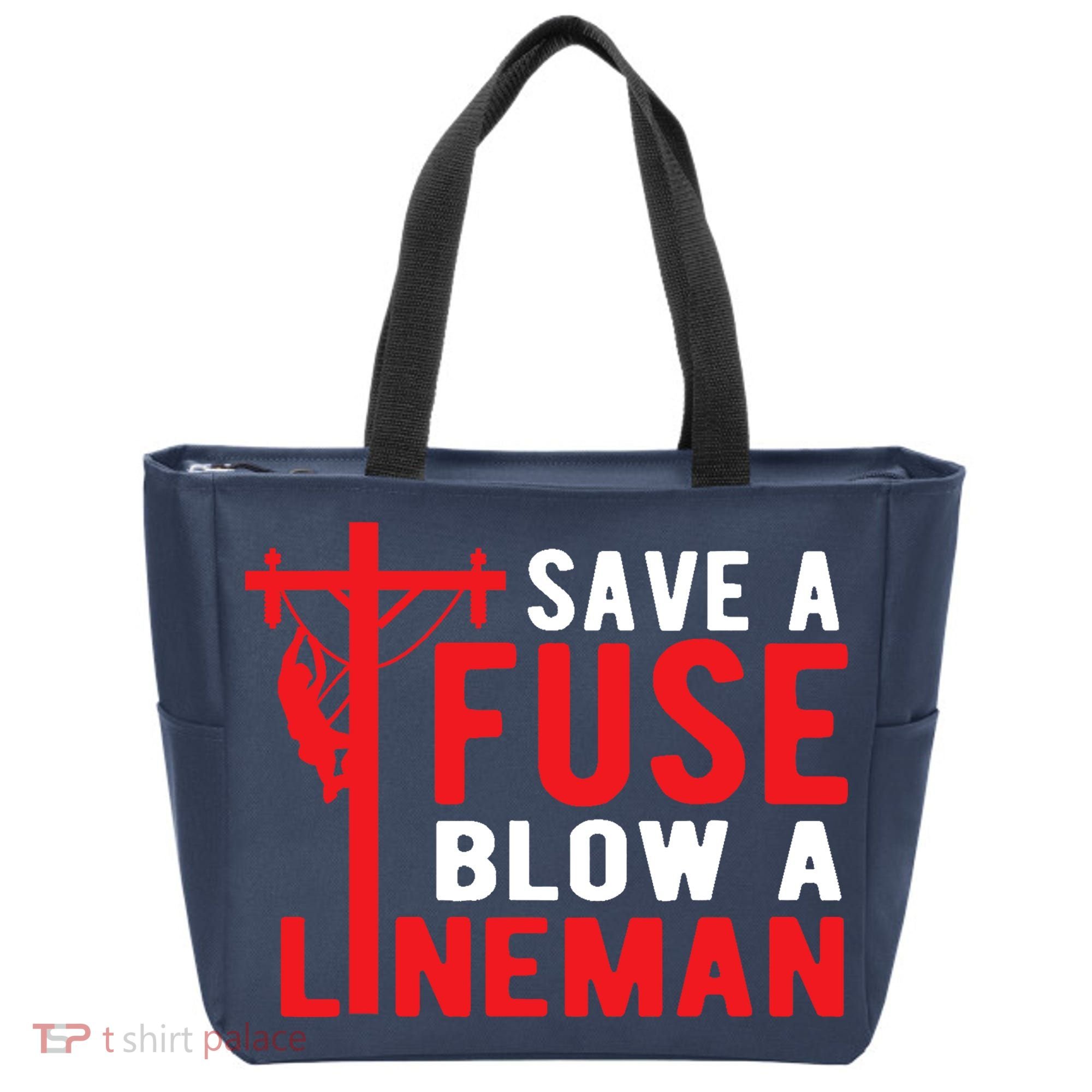 Save A Fuse Blow A Lineman Funny Lineman Tote Bag