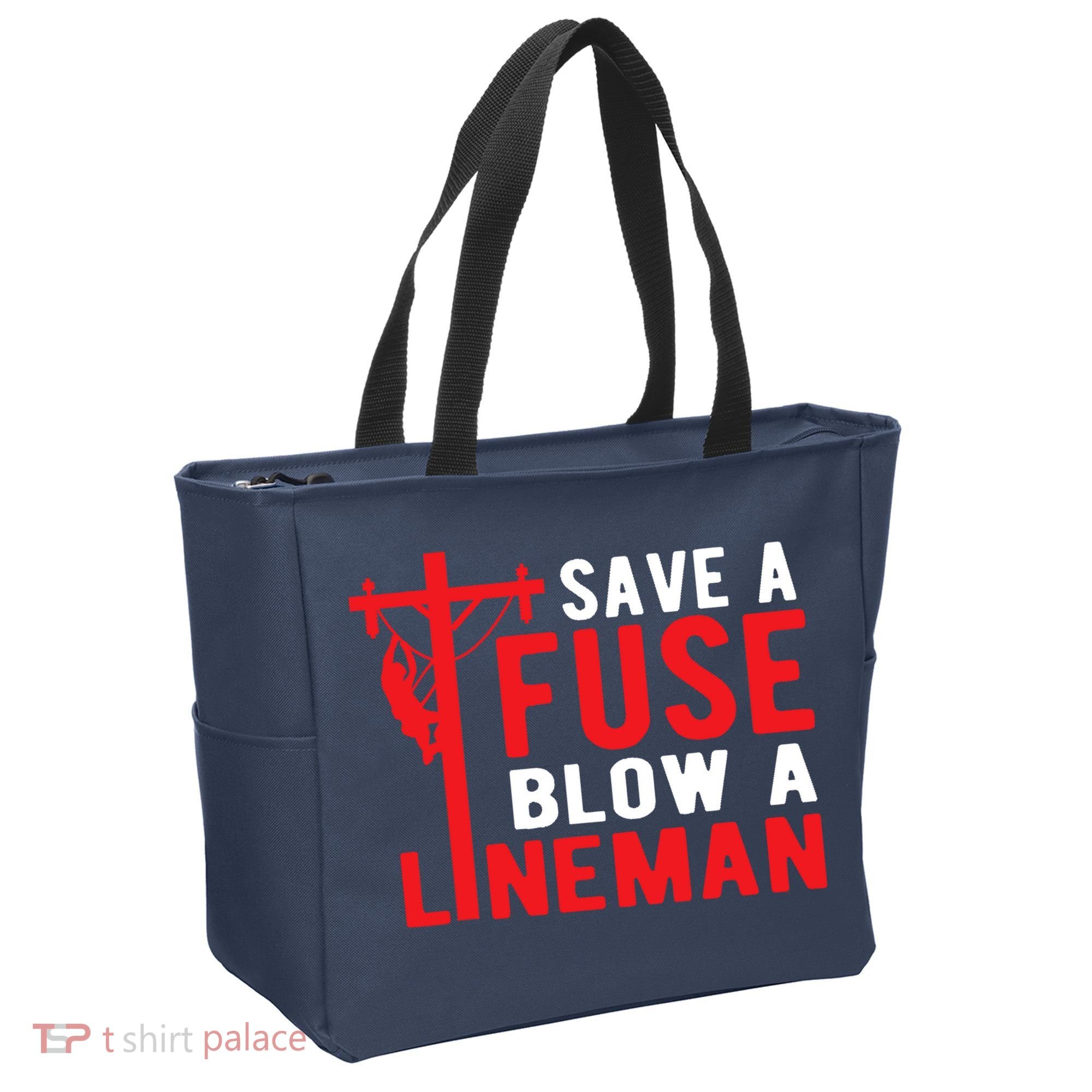 Save A Fuse Blow A Lineman Funny Lineman Tote Bag