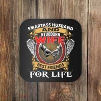 Smartass Husband And Stubborn Wife Best Friends For Life Coaster thumb 0