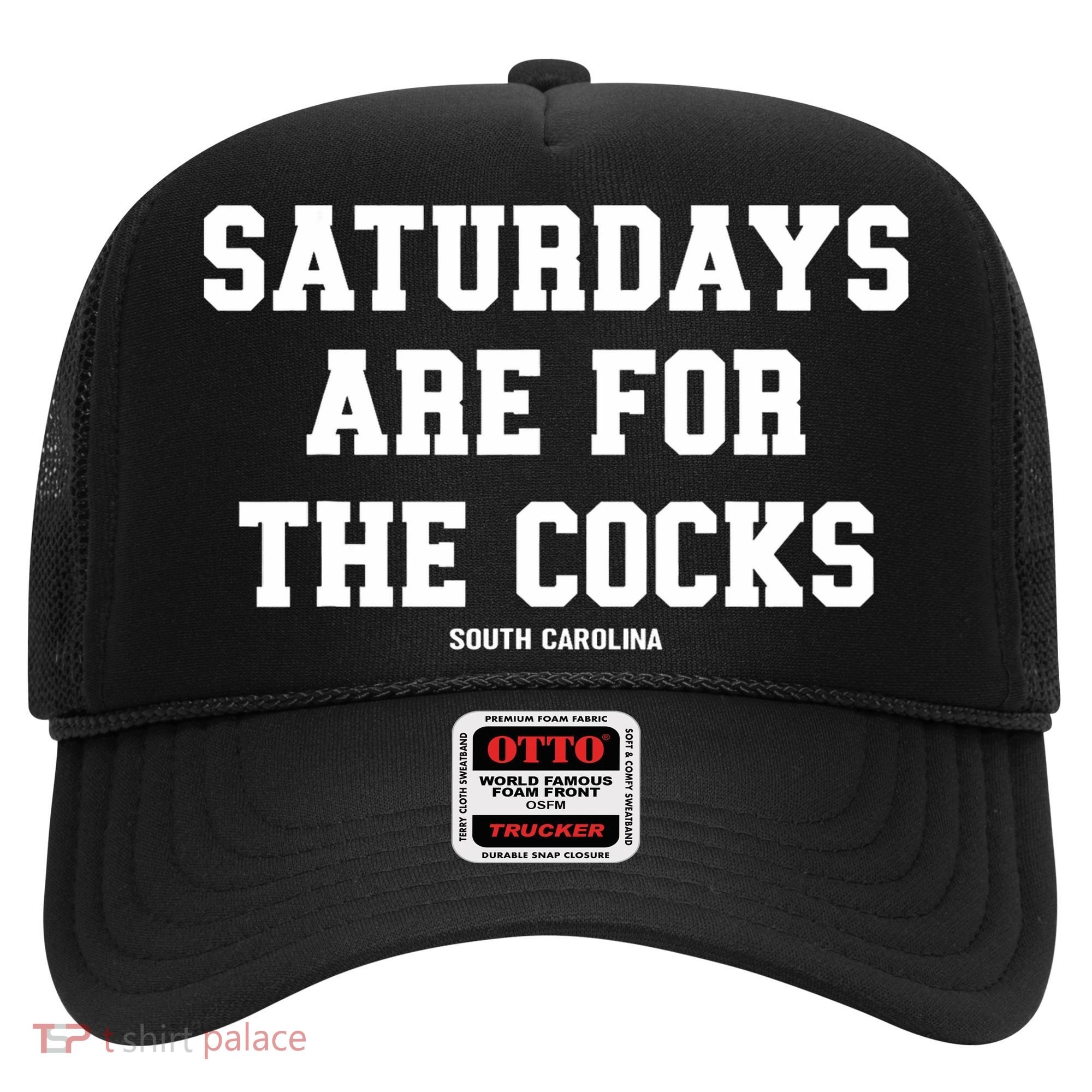 Saturdays Are For The Cocks Hat