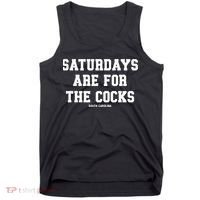 Saturdays Are For The Cocks Tank Top thumb 0