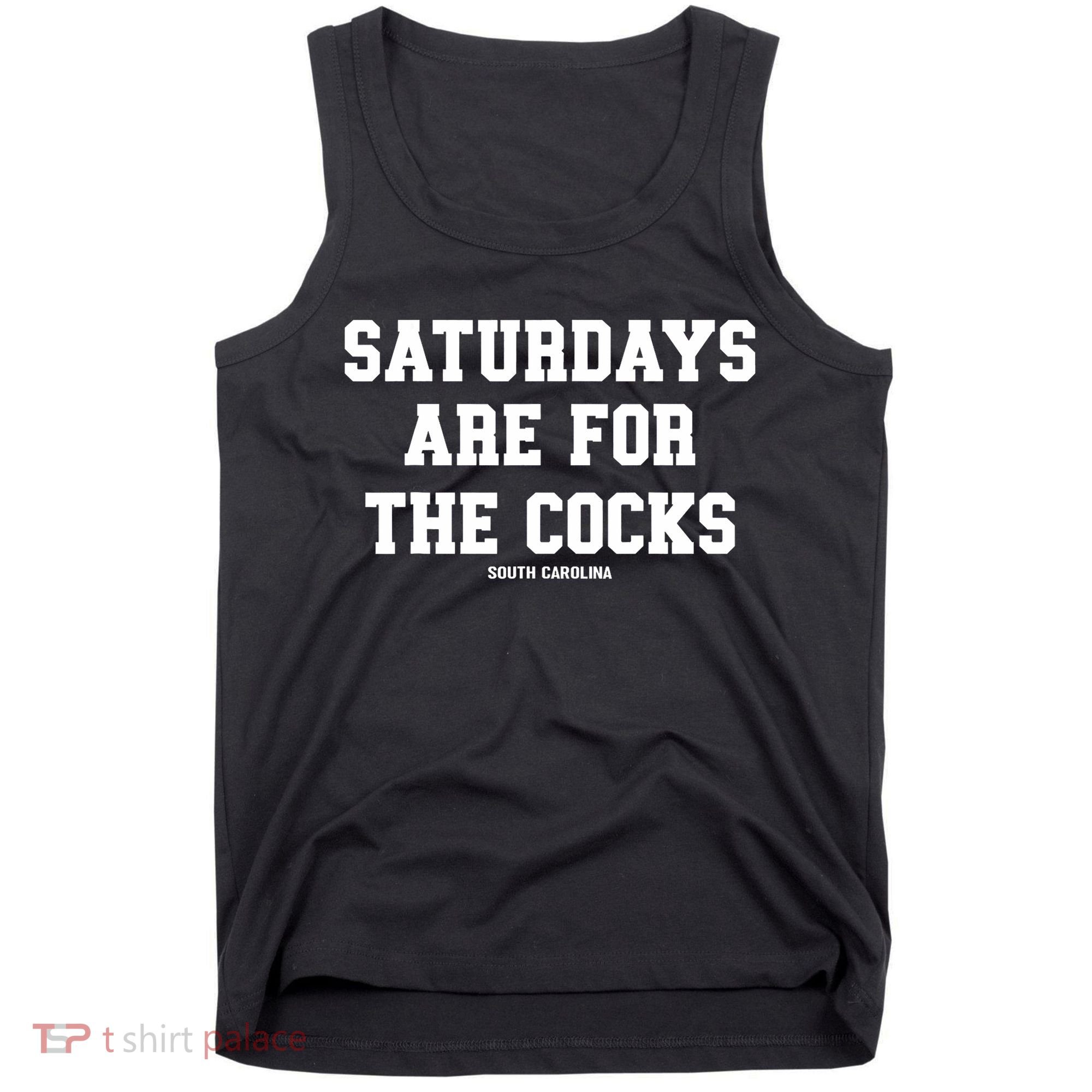 Saturdays Are For The Cocks Tank Top