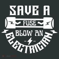 Save A Fuse Blow An Electrician Mousepad thumb 1