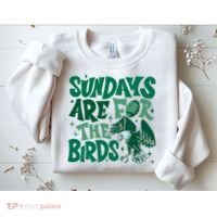 Sundays Are For The Birds Eagles Football Sweatshirt thumb 2