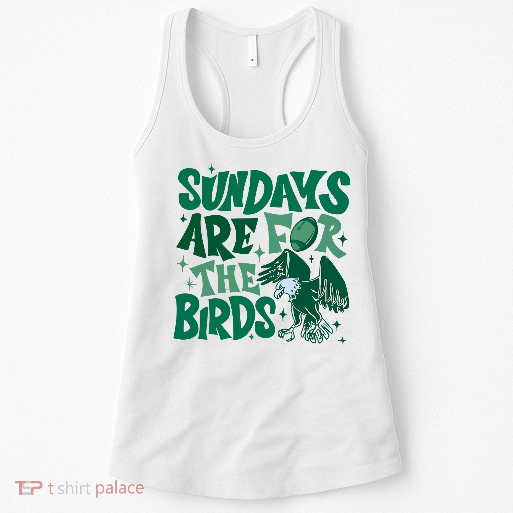 Sundays Are For The Birds Eagles Football Women's Tank Top