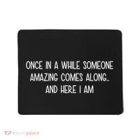 Someone Amazing Funny Mousepad thumb 0