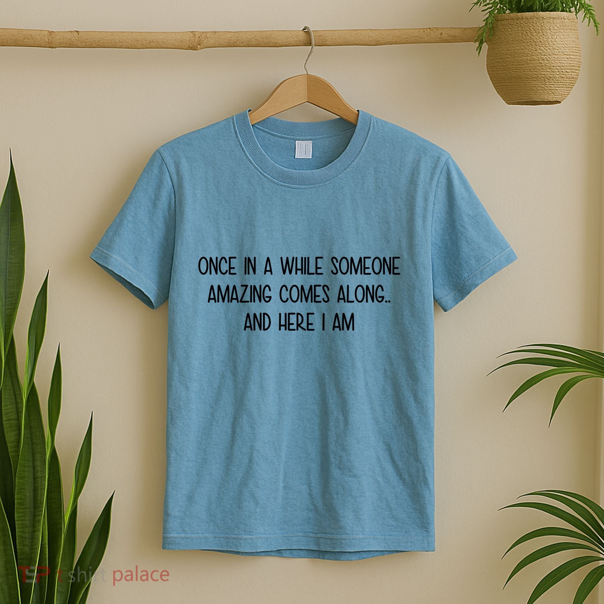 Someone Amazing Funny T-Shirt