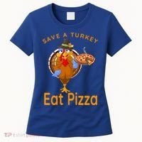 Save A Funny Turkey Pilgrim Eat Pizza Adult Vegan Gift Women's T-Shirt thumb 0