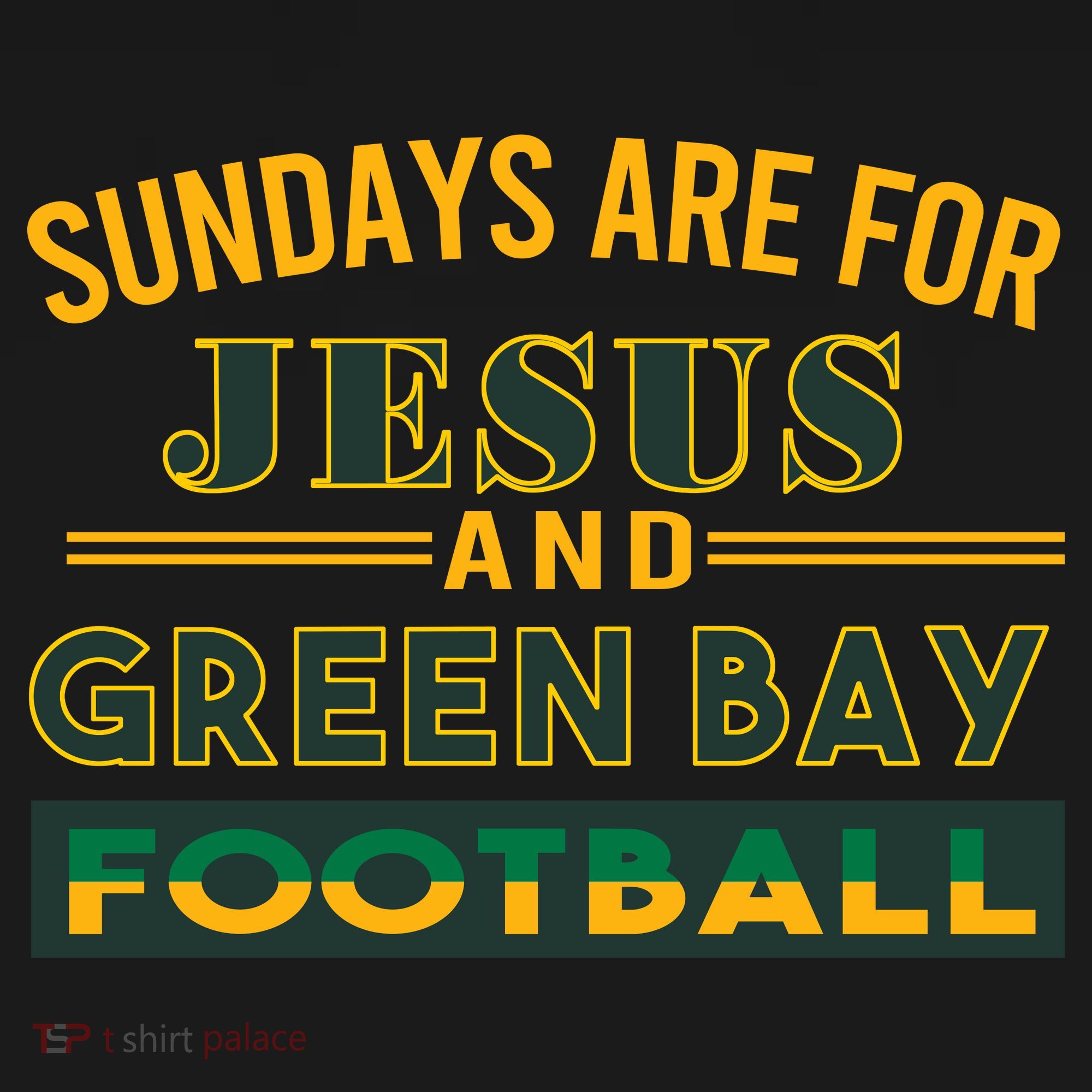 Sundays Are For Jesus And Green Bay Football Women's Tank Top