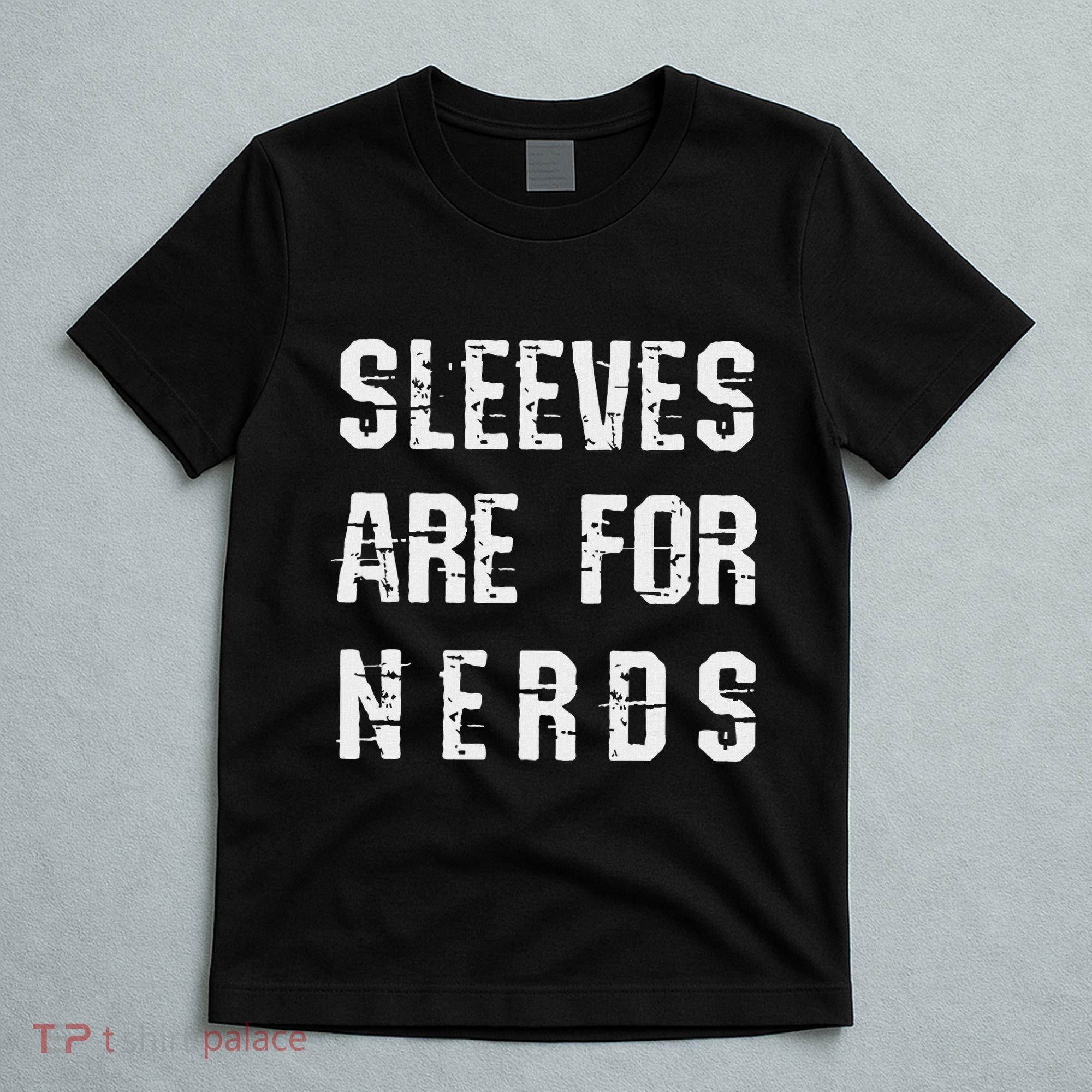 Sleeves Are For Nerds Gold Mining T-Shirt
