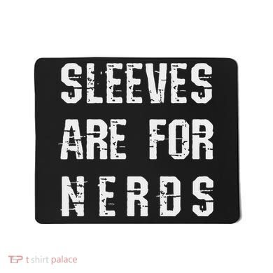 Sleeves Are For Nerds Gold Mining Mousepad