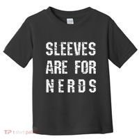 Sleeves Are For Nerds Gold Mining Toddler T-Shirt thumb 0