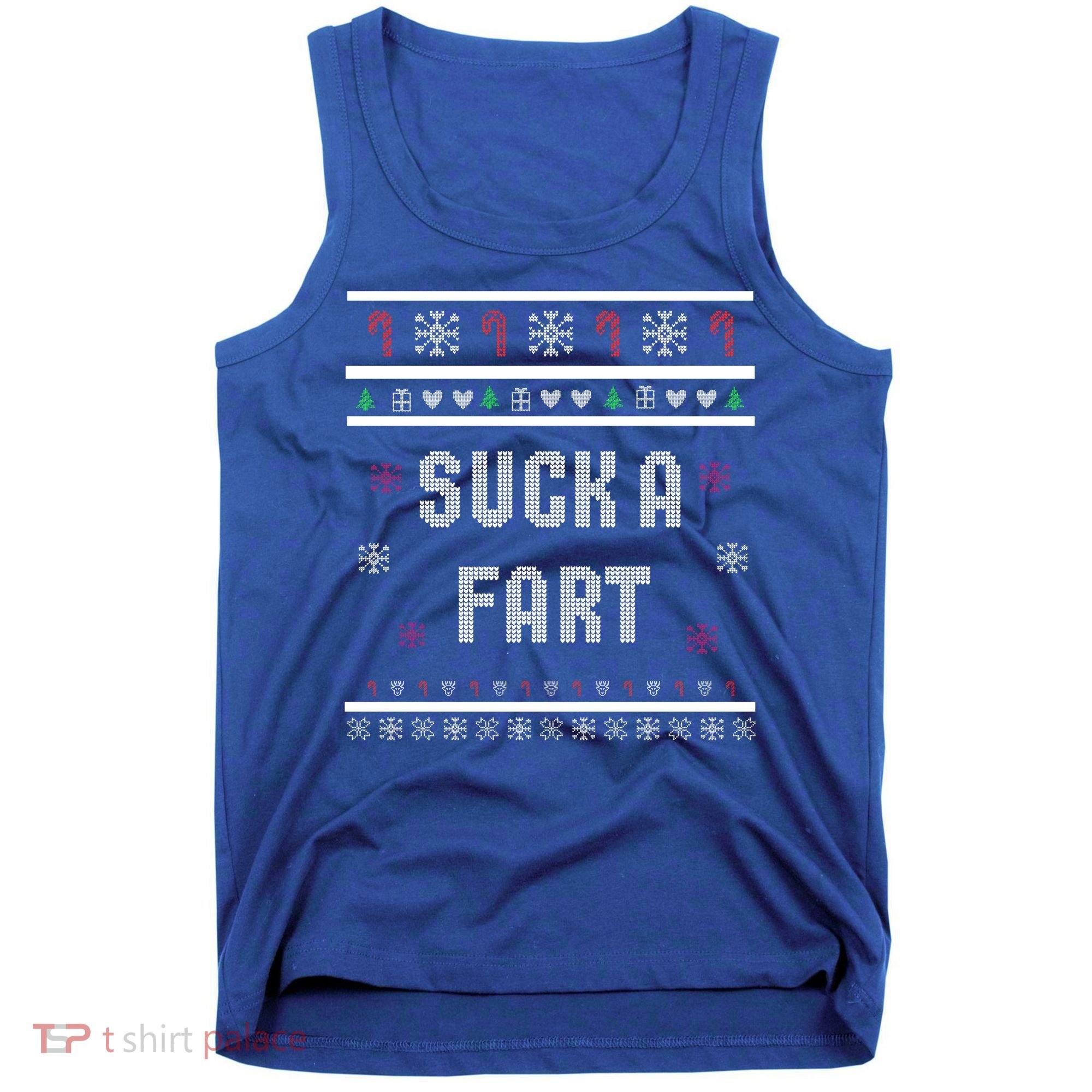Suck A Fart Inappropriate Christmas Ugly Great Gift Tank Top