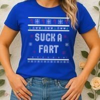 Suck A Fart Inappropriate Christmas Ugly Great Gift Women's T-Shirt thumb 2
