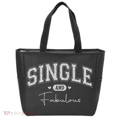 Single And Fabulous Tote Bag