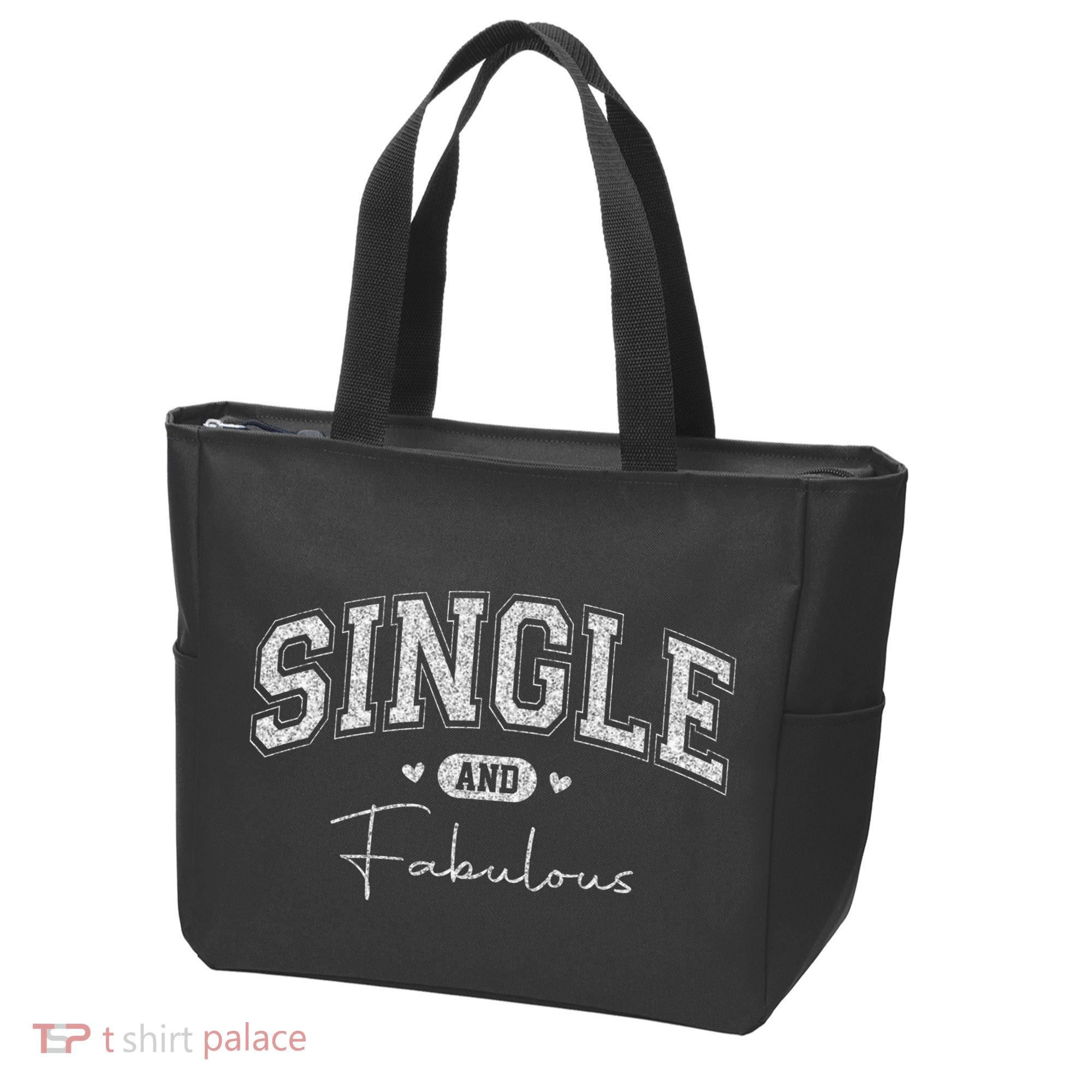 Single And Fabulous Tote Bag