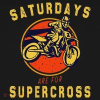 Saturdays Are For Supercross Dirt Bike Mx Racing Biker Long Sleeve Shirt thumb 2