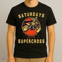 Saturdays Are For Supercross Dirt Bike Mx Racing Biker T-Shirt thumb 3