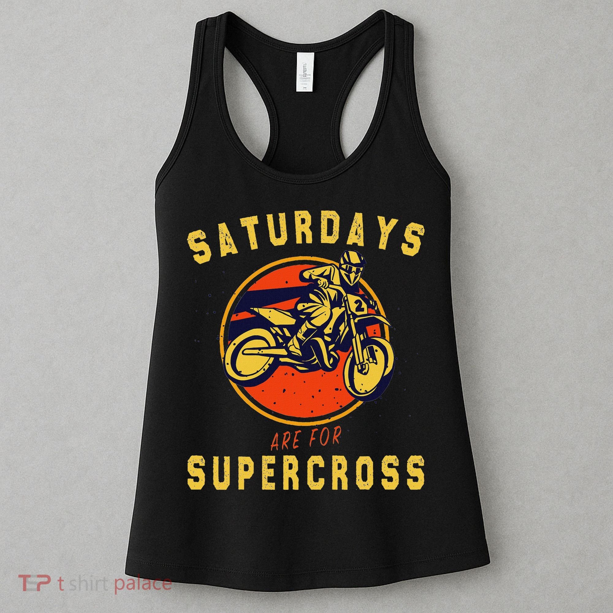 Saturdays Are For Supercross Dirt Bike Mx Racing Biker Women's Tank Top