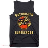 Saturdays Are For Supercross Dirt Bike Mx Racing Biker Tank Top thumb 0