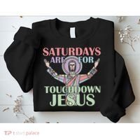 Saturdays Are For Touchdown Jesus Christian Sweatshirt thumb 2