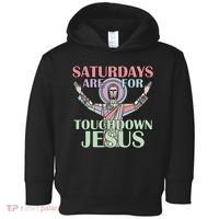 Saturdays Are For Touchdown Jesus Christian Toddler Hoodie thumb 0