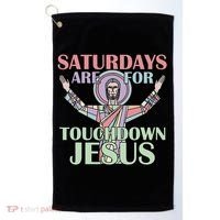 Saturdays Are For Touchdown Jesus Christian Golf Towel thumb 0
