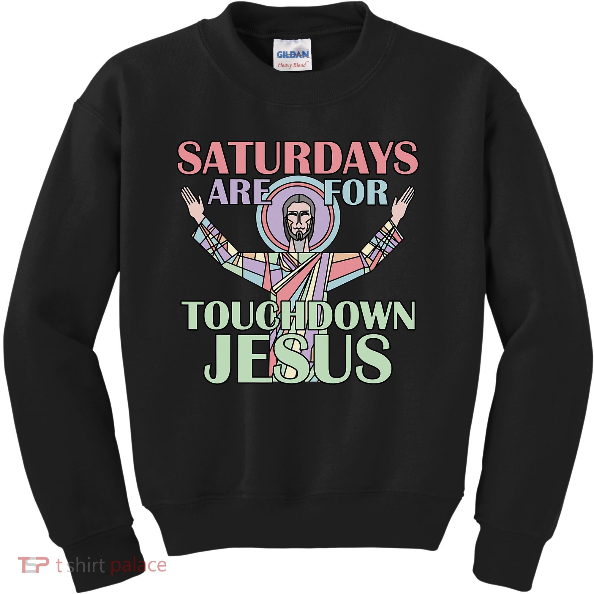 Saturdays Are For Touchdown Jesus Christian Kids Sweatshirt