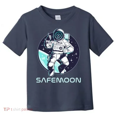 Safemoon Cryptocurrency Space Astronaut Toddler T-Shirt