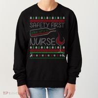 Safety First Drink With A Nurse Ugly Sweater Women's Sweatshirt thumb 0