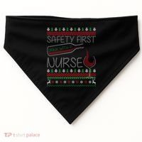 Safety First Drink With A Nurse Ugly Sweater USA-Made Doggie Bandana thumb 0