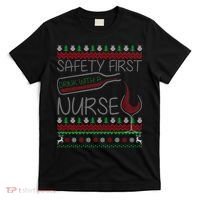 Safety First Drink With A Nurse Ugly Sweater T-Shirt thumb 0