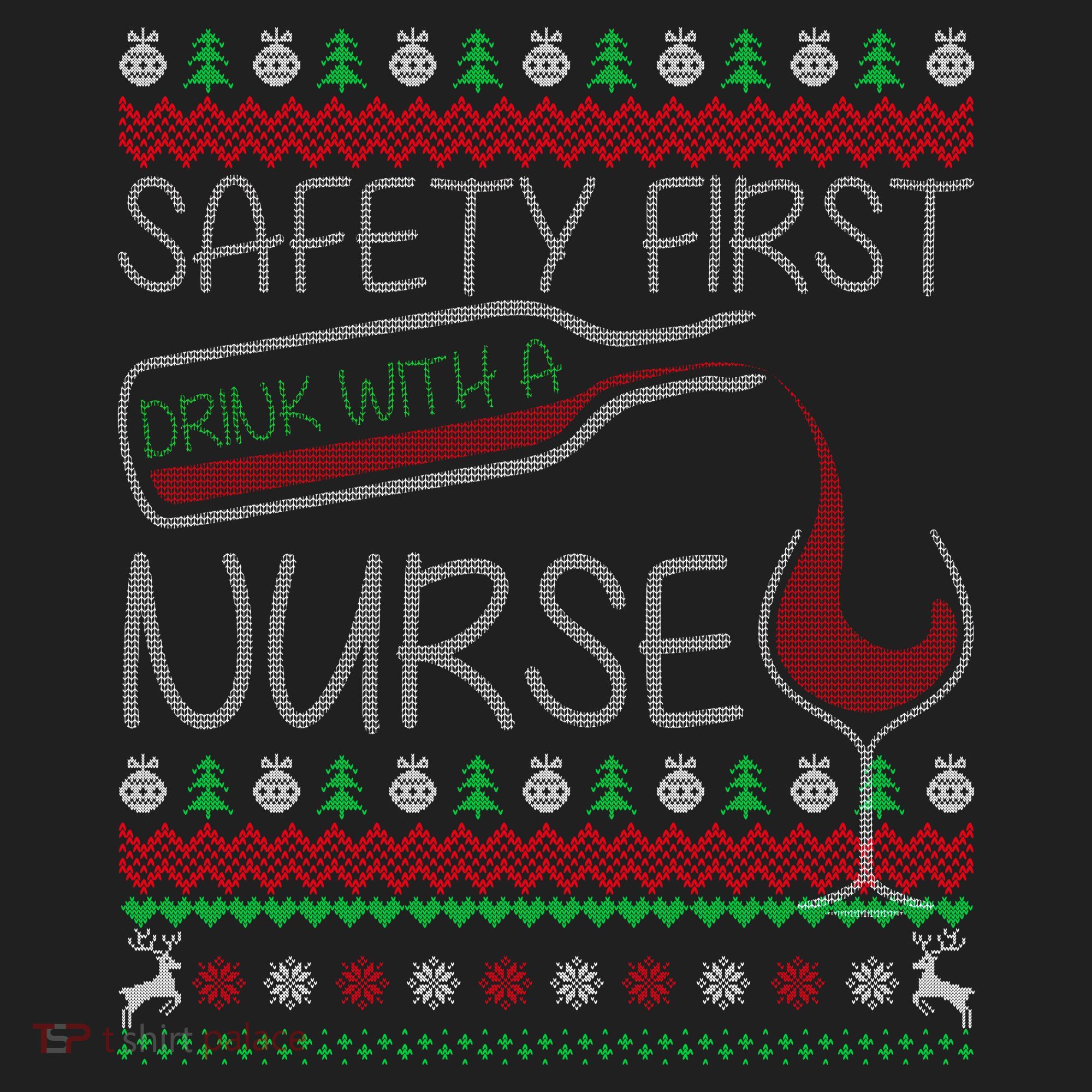 Safety First Drink With A Nurse Ugly Sweater Beanie